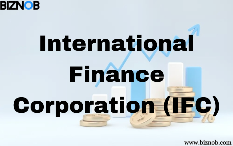 File Photo: International Finance Corporation (IFC)