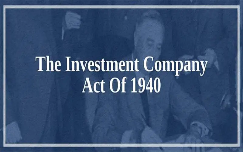 File Photo: Investment Company Act of 1940 Definition