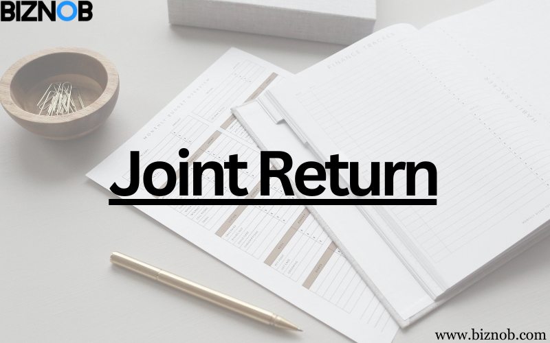 File Photo: Joint Return: Meaning, Eligibility, Benefits