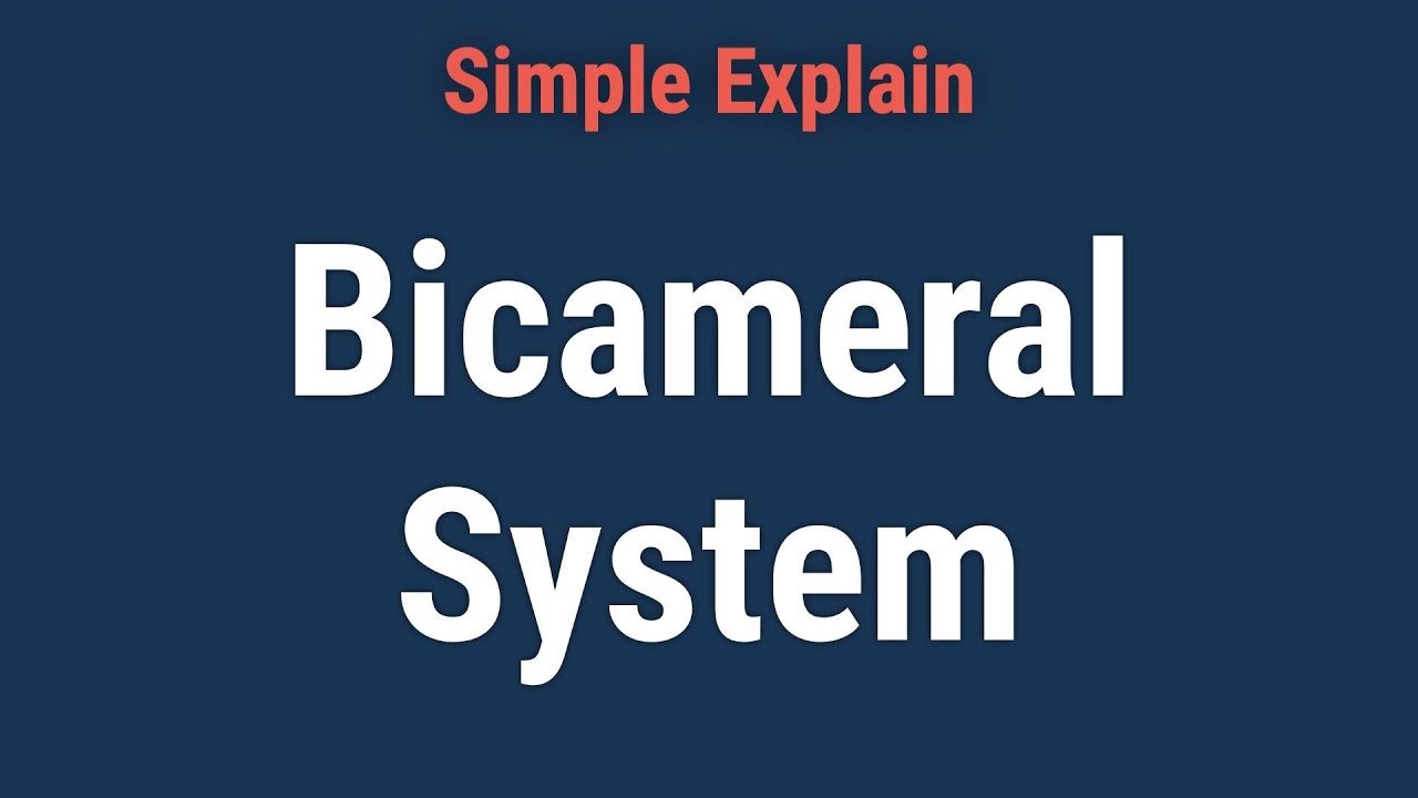 Bicameral System: What It Is, How It Works, and History in U.S.